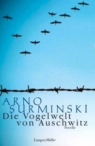 Die Vogelwelt von Auschwitz