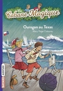 La Cabane Magique Tome 52 - Ouragan au Texas