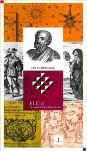 El Cid en el teatro de los siglos de oro