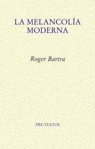 La melancolía moderna