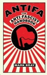 Antifa : The Anti-Fascist Handbook
