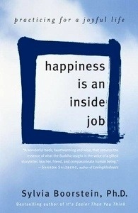 Happiness is an Inside Job