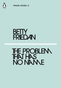 The Problem that has no Name