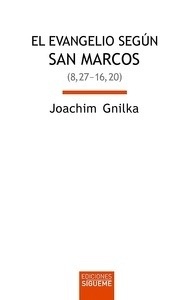 El evangelio según san Marcos, II