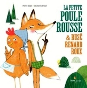 La petite poule rousse et rusé renard roux