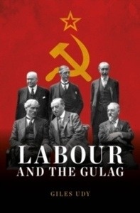Labour and the Gulag : Russia and the Seduction of the British Left