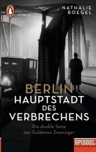 Berlin - Hauptstadt des Verbrechens