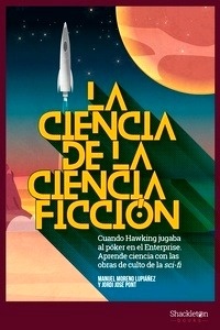 La ciencia de la ciencia ficción