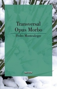 Transversal / Opus Morbo