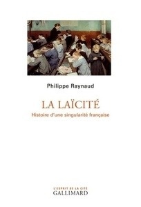 La laïcité - Histoire d une singularité française