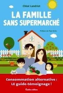 La famille sans supermarché