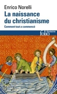 La naissance du christianisme