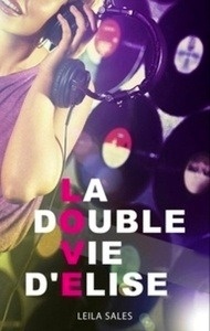 La double vie d'Elise