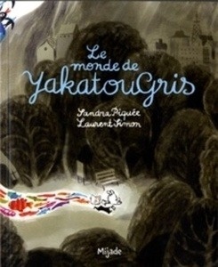 Le monde de Yakatougris