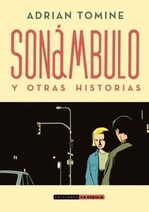 Sonámbulo y otras historias