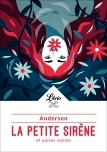 La petite sirène et autres contes