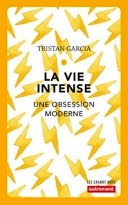 La vie intense