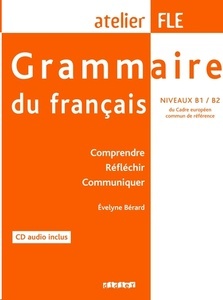 Grammaire du français B1 / B2 + Cd Audio