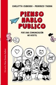 Pienso, hablo, publico