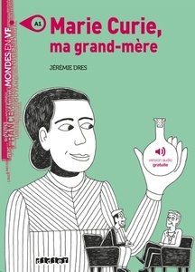 Marie Curie, Ma Grand-Mère - Livre + Mp3