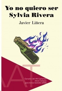 Yo no quiero ser Sylvia Rivera