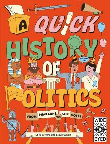 A Quick History of Politics