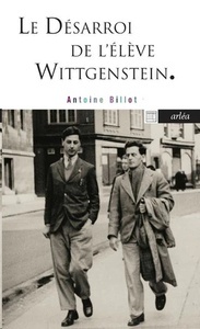 Les désarroi de l'élève Wittgenstein