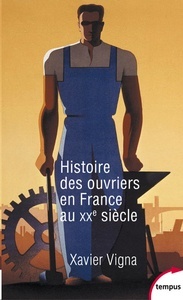 Histoire des ouvriers en France au XXe siècle