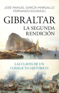 Gibraltar. La segunda rencidión
