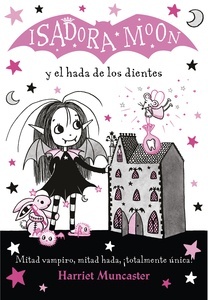 Isadora Moon y el hada de los dientes