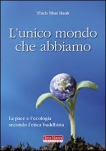 L' unico mondo che abbiamo