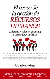 El ocaso de la gestión de Recursos Humanos