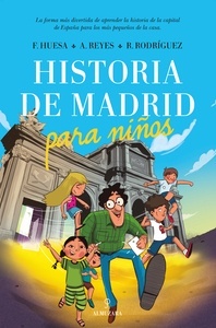 Histoira de Madrid para niños