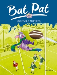 Bat Pat 11. Los zombis atléticos