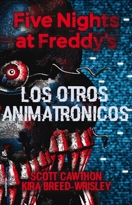 Los otros animatrónicos