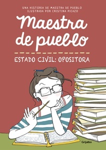 Estado civil: opositora