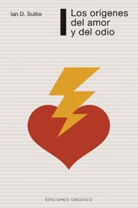 Los orígenes del amor y el odio