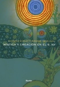 Mística y creación en el S. XX