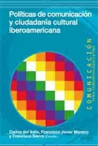 Políticas, comunicación y ciudadanía cultural iberoamericana