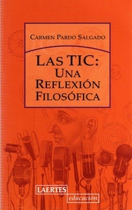 Las TIC: Una reflexión filosófica