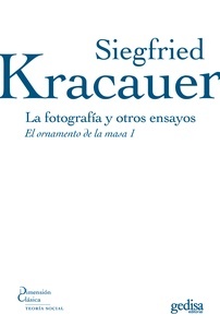 La fotografía y otros ensayos