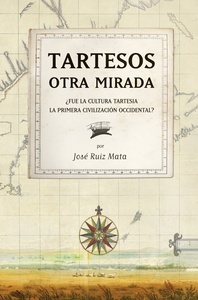 Tartessos. La otra mirada