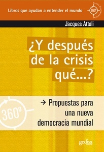 ¿Y después de la crisis qué...?