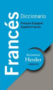 Diccionario Français-Espagnol  Español-Francés Compacto Herder