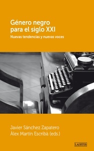 Género negro para el siglo XXI