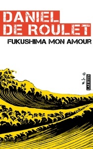 Fukushima mon amour