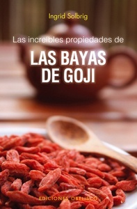 Bayas de Goji. Las increíbles propiedades