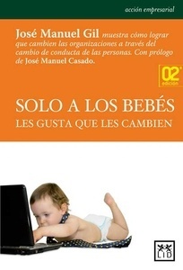 Sólo a los bebés les gusta que les cambien