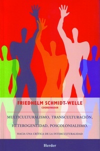 Multiculturalismo, transculturación, heterogeneidad, poscolonialismo