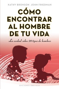 Cómo encontrar al hombre de tu vida